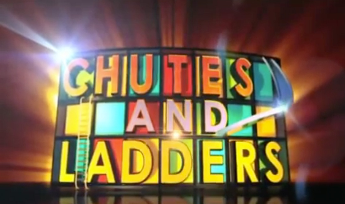 Chutes and Ladders