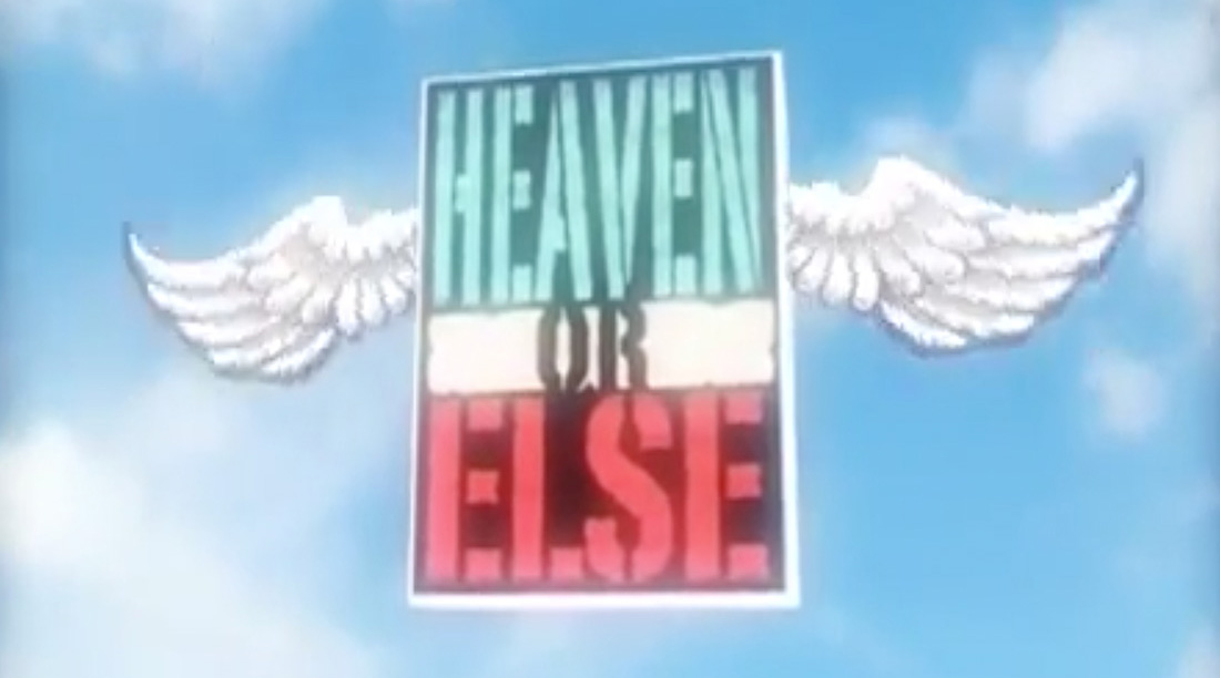 Heaven or Else TV Format